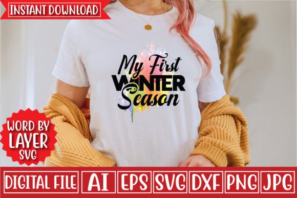 Download My First Winter Season Svg - Winter season Collection